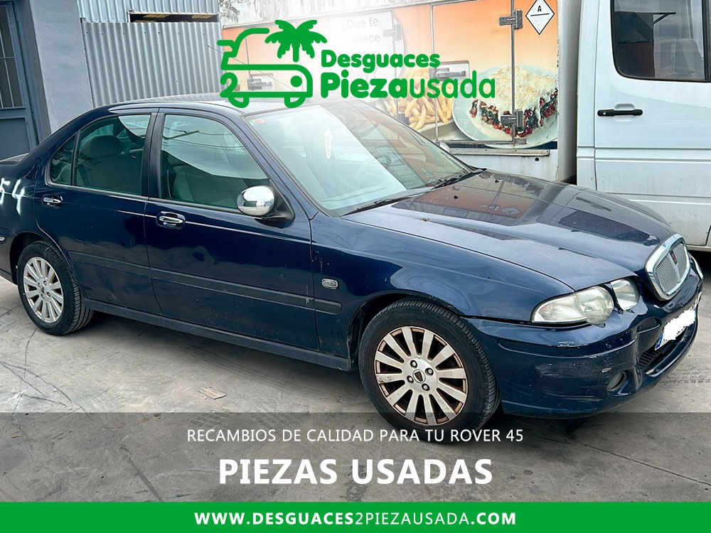 PIEZAS DE CALIDAD PARA TU ROVER 45